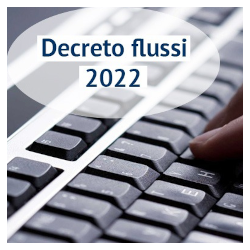 Decreto flussi: pubblicato il nuovo decreto per l'ingresso dei lavoratori stranieri